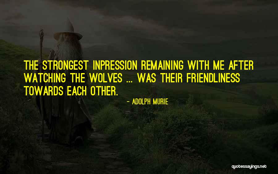 Sakthi Sahitha Quotes By Adolph Murie Sakthi Sahitha Quotes By Adolph Murie