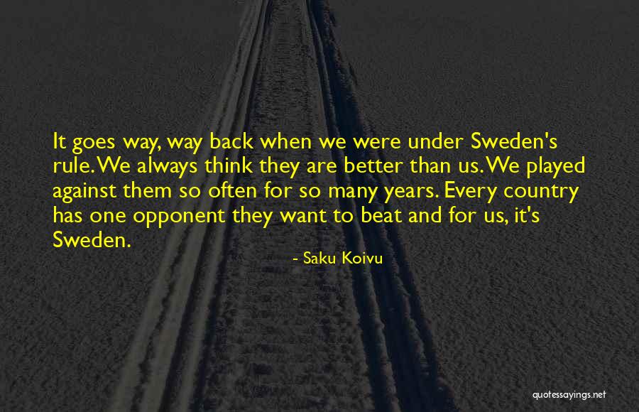 Saku Koivu Quotes 1181779