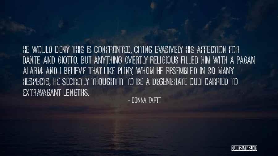 Sakuem Quotes By Donna Tartt Sakuem Quotes By Donna Tartt
