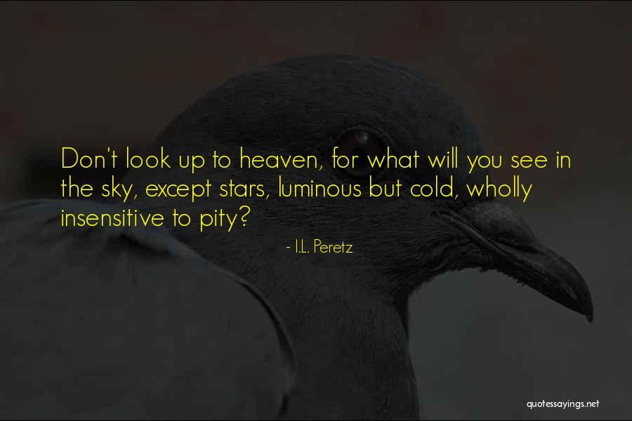Sakuli Quotes By I.L. Peretz Sakuli Quotes By I.L. Peretz
