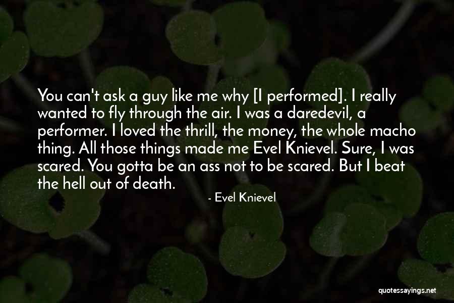 Sakura Tbhk Quotes By Evel Knievel Sakura Tbhk Quotes By Evel Knievel