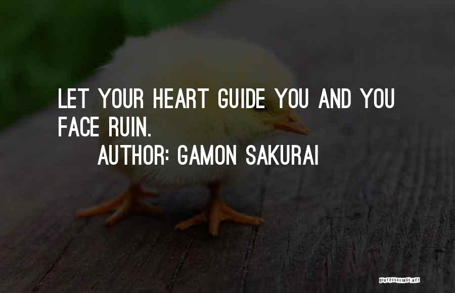 Sakurai Quotes By Gamon Sakurai