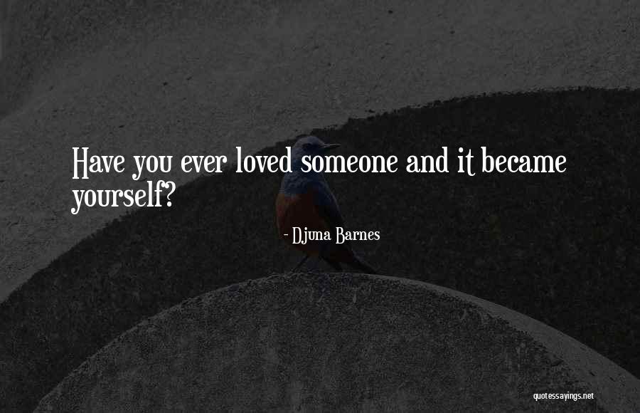 Sakvebi Quotes By Djuna Barnes Sakvebi Quotes By Djuna Barnes