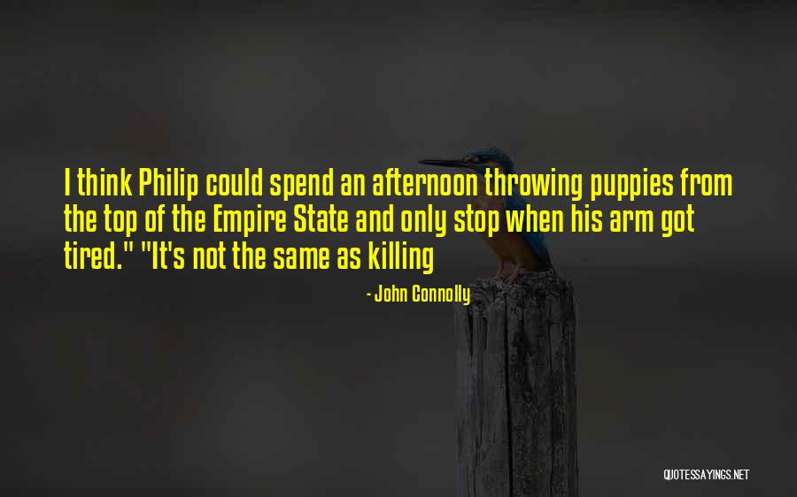 Sakyamuni Sample Quotes By John Connolly Sakyamuni Sample Quotes By John Connolly