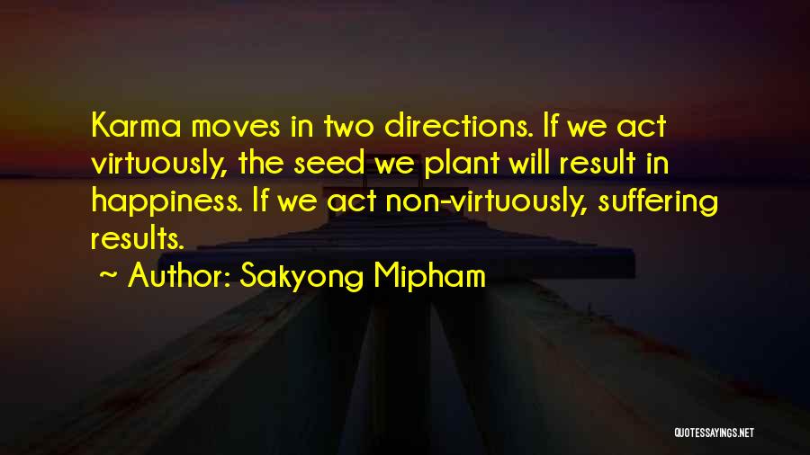 Sakyong Mipham Quotes 1211898