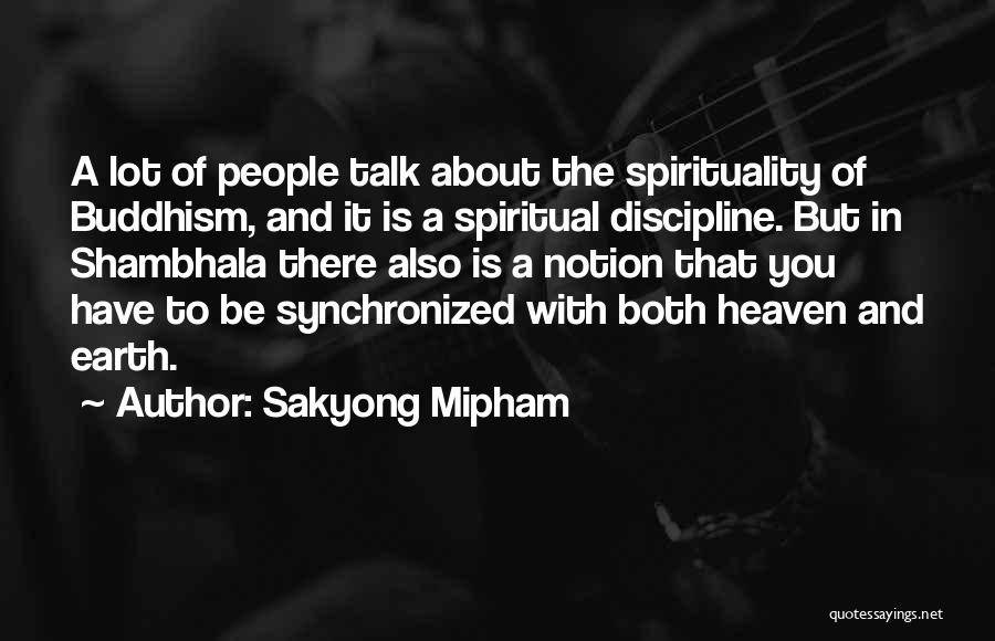 Sakyong Mipham Quotes 1242317