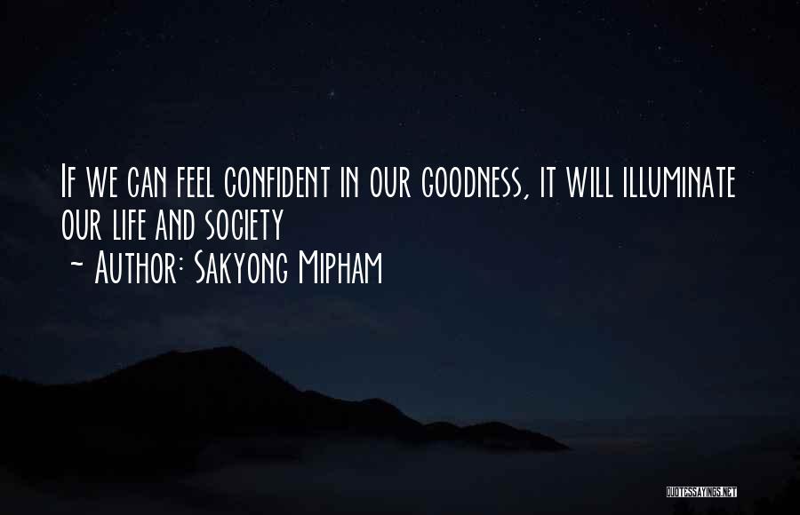 Sakyong Mipham Quotes 1880655