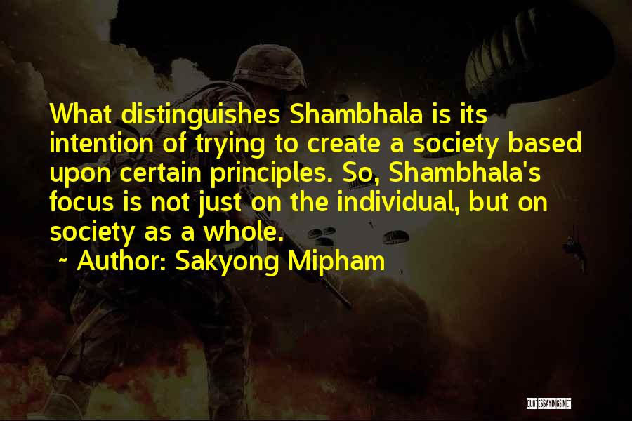 Sakyong Mipham Quotes 1984942