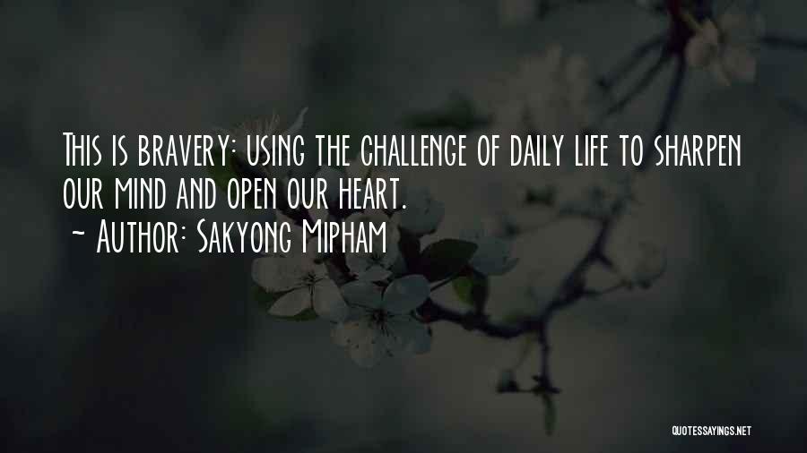 Sakyong Mipham Quotes 2124429