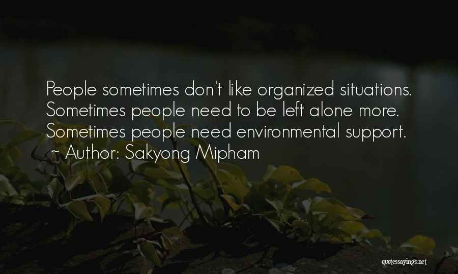 Sakyong Mipham Quotes 2226303