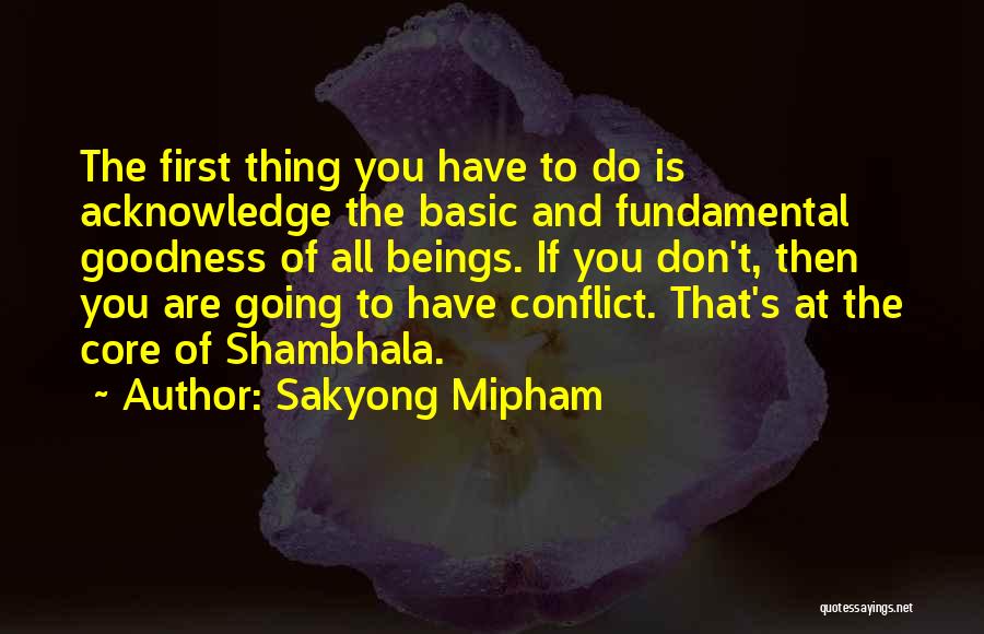 Sakyong Mipham Quotes 2250800