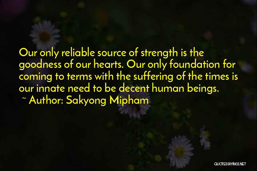 Sakyong Mipham Quotes 296306