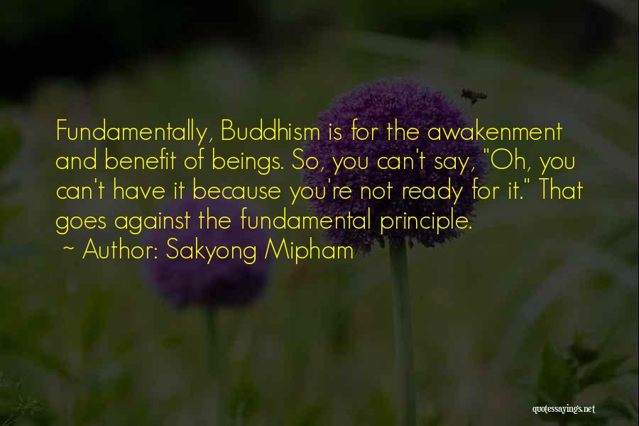 Sakyong Mipham Quotes 502212