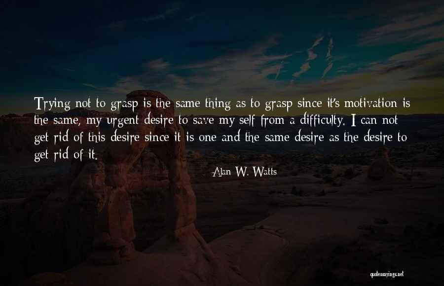 Sakyong Rinpoche Quotes By Alan W. Watts Sakyong Rinpoche Quotes By Alan W. Watts