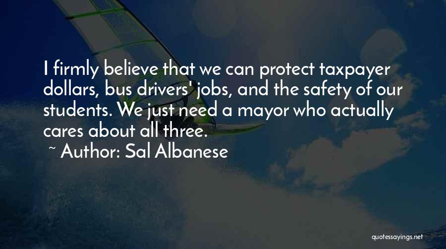 Sal Albanese Quotes 1207754