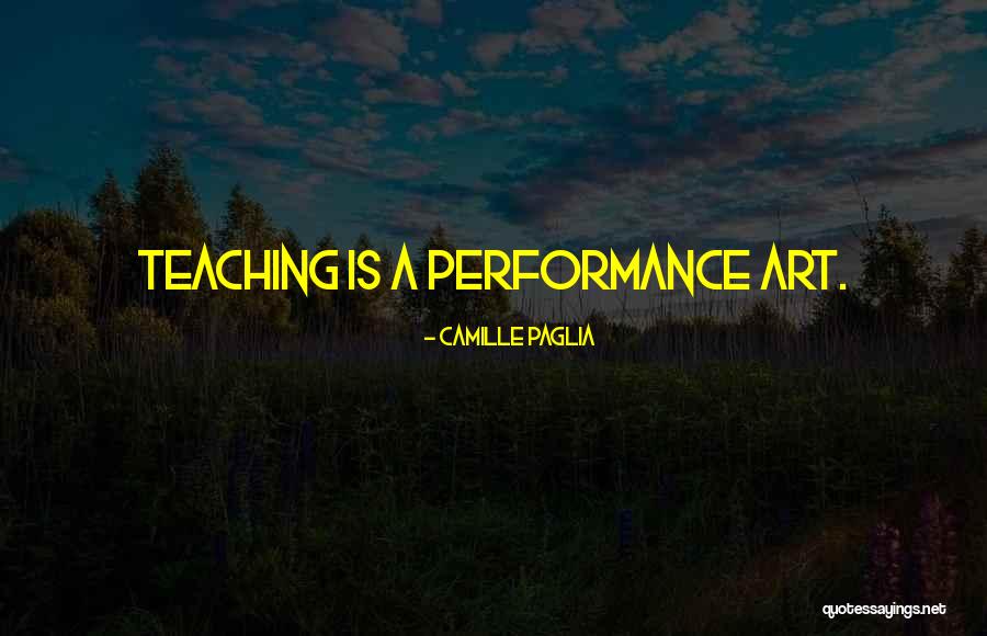 Sal Leon Quotes By Camille Paglia Sal Leon Quotes By Camille Paglia