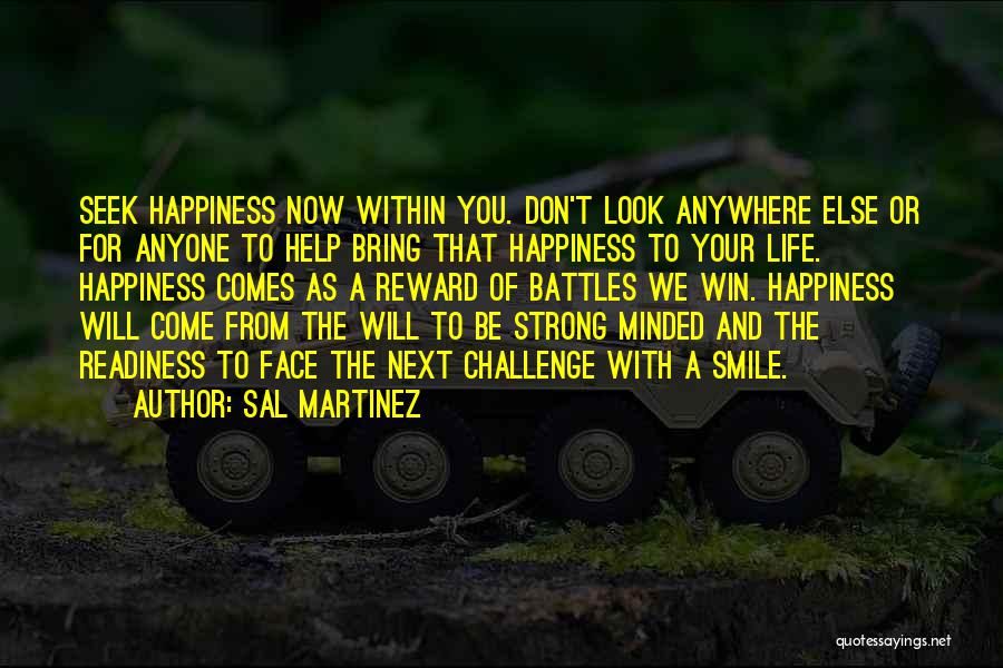 Sal Martinez Quotes 359026
