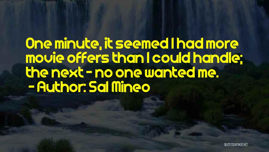 Sal Mineo Quotes 1642841