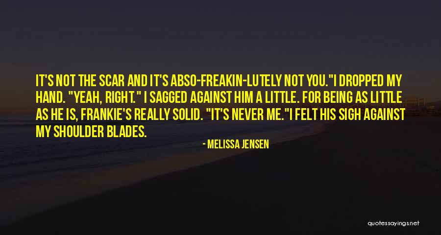 Salability Approach Quotes By Melissa Jensen Salability Approach Quotes By Melissa Jensen