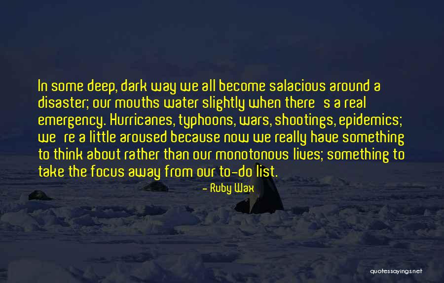 Salacious Quotes By Ruby Wax Salacious Quotes By Ruby Wax