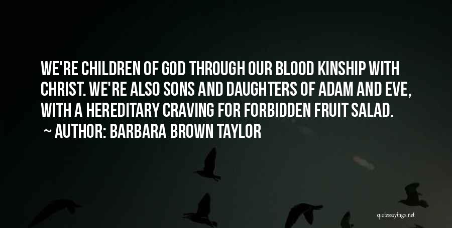 Salad Quotes By Barbara Brown Taylor