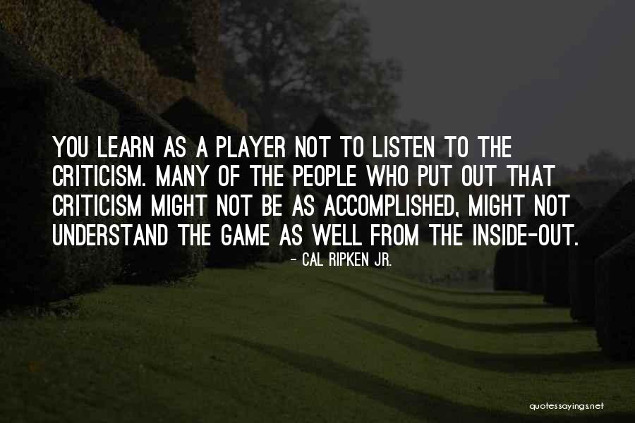 Salado Quotes By Cal Ripken Jr. Salado Quotes By Cal Ripken Jr.