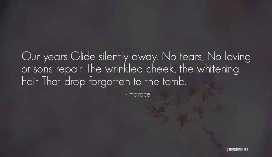 Saladsniffers Quotes By Horace Saladsniffers Quotes By Horace