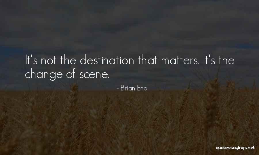 Salahku Yonny Quotes By Brian Eno
