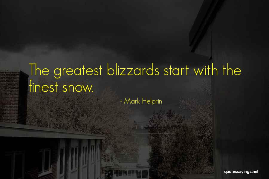 Salahsun Hekimoglu Quotes By Mark Helprin Salahsun Hekimoglu Quotes By Mark Helprin