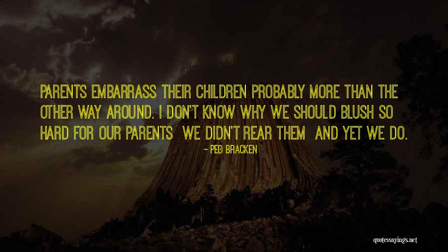 Salahuddin Al Ayyubi Famous Quotes By Peg Bracken Salahuddin Al Ayyubi Famous Quotes By Peg Bracken