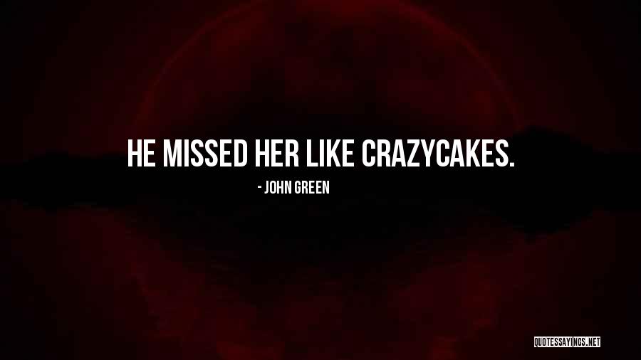 Salaire Psychologue Quotes By John Green