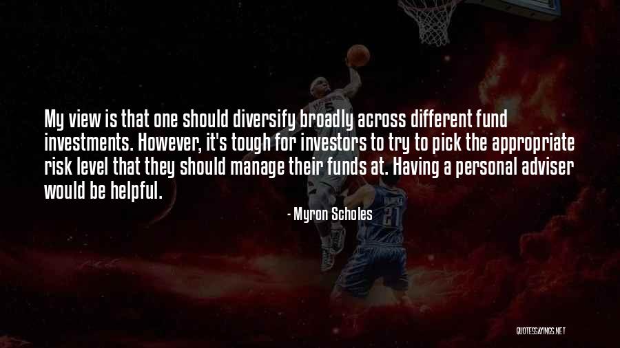 Salajai Quotes By Myron Scholes Salajai Quotes By Myron Scholes