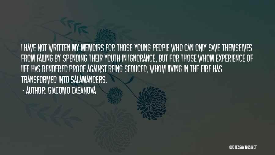 Salamanders Quotes By Giacomo Casanova