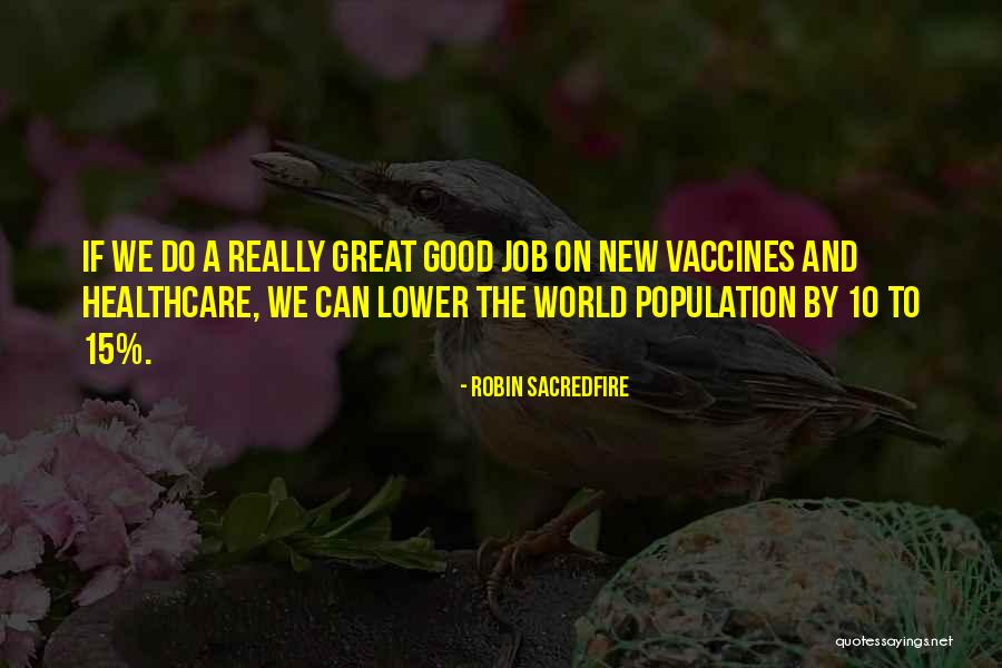 Salamandra Aquecimento Quotes By Robin Sacredfire Salamandra Aquecimento Quotes By Robin Sacredfire