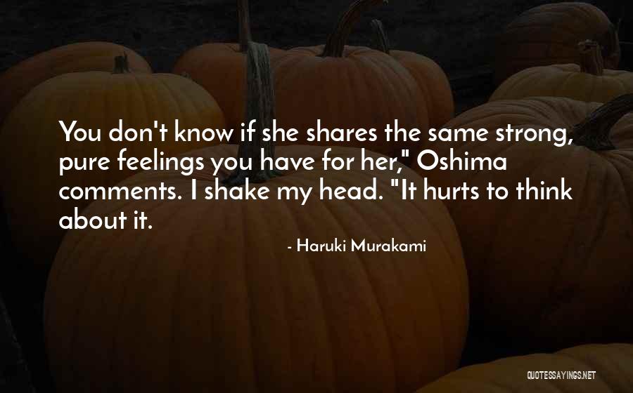 Salamandra Shoes Quotes By Haruki Murakami Salamandra Shoes Quotes By Haruki Murakami