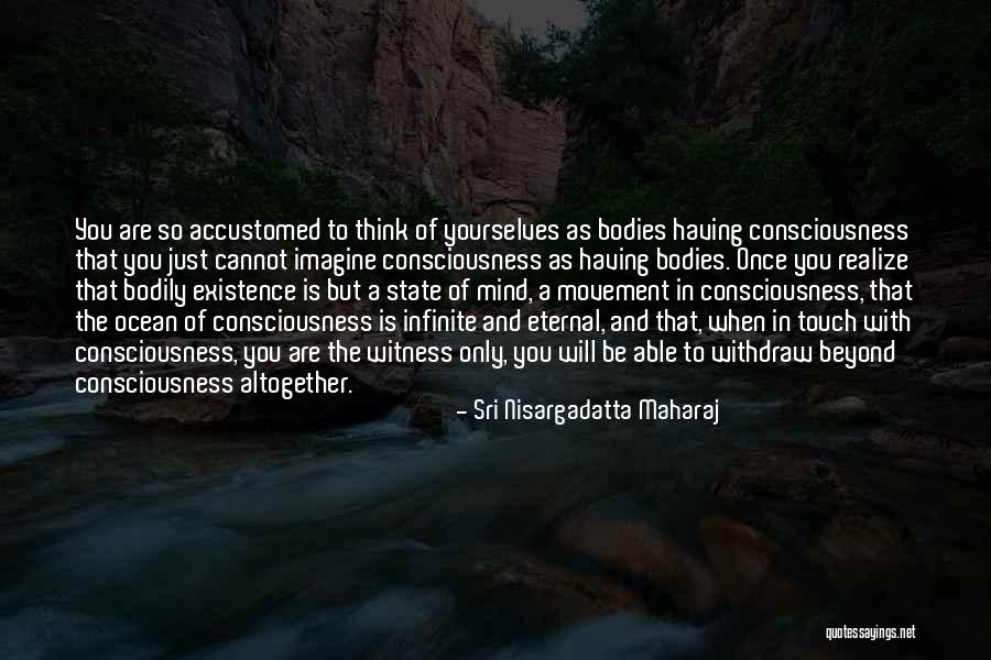 Salamandre Apothecary Quotes By Sri Nisargadatta Maharaj Salamandre Apothecary Quotes By Sri Nisargadatta Maharaj