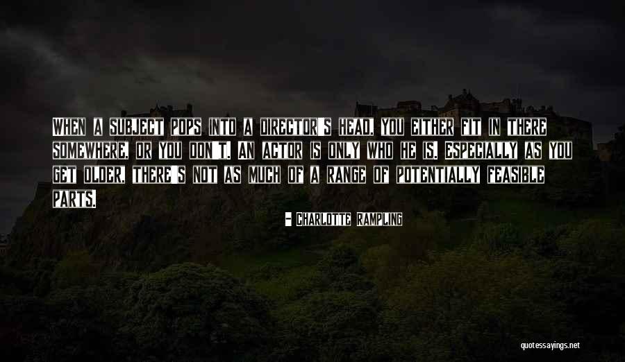 Salamasina Kawaauhau Quotes By Charlotte Rampling Salamasina Kawaauhau Quotes By Charlotte Rampling