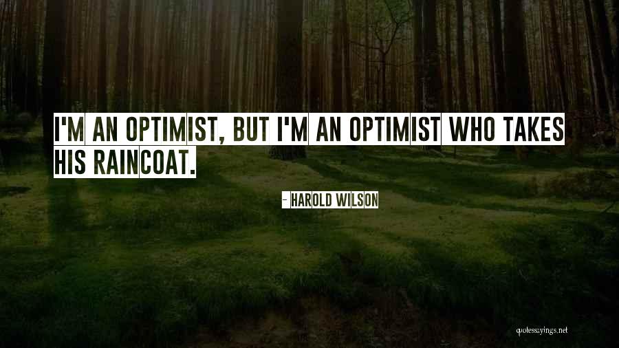 Salamat Sa Lahat Quotes By Harold Wilson Salamat Sa Lahat Quotes By Harold Wilson