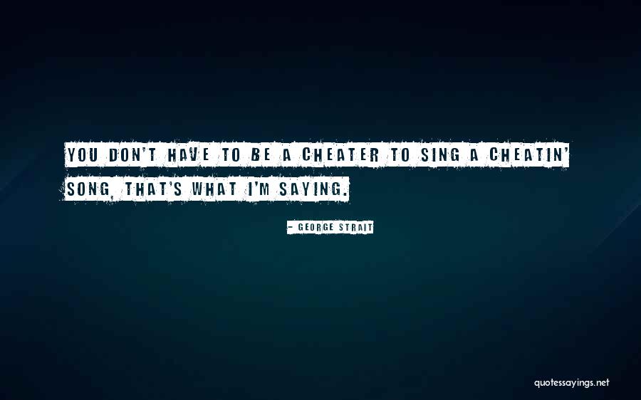 Salamat Sa Pagbati Quotes By George Strait Salamat Sa Pagbati Quotes By George Strait