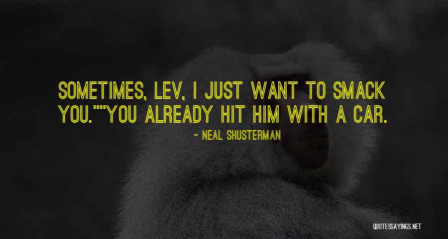 Salamaya Quotes By Neal Shusterman Salamaya Quotes By Neal Shusterman