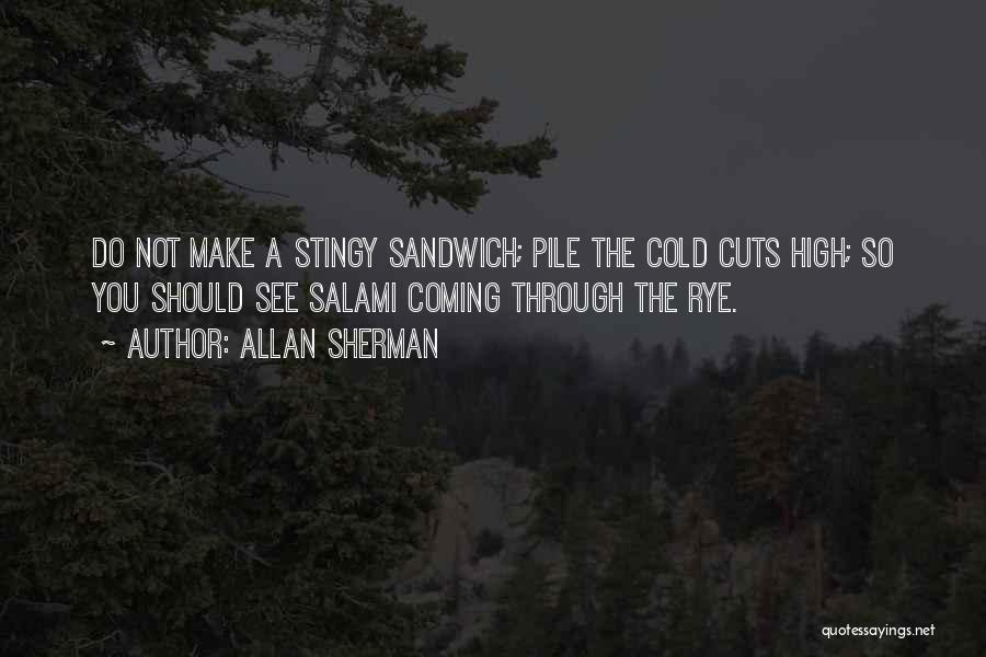 Salami Quotes By Allan Sherman