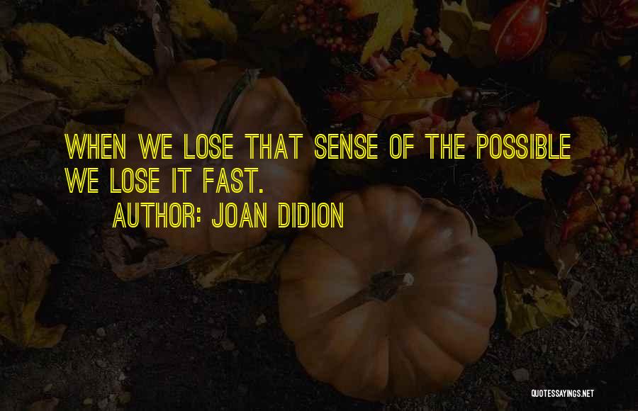 Salamis Cyprus Quotes By Joan Didion