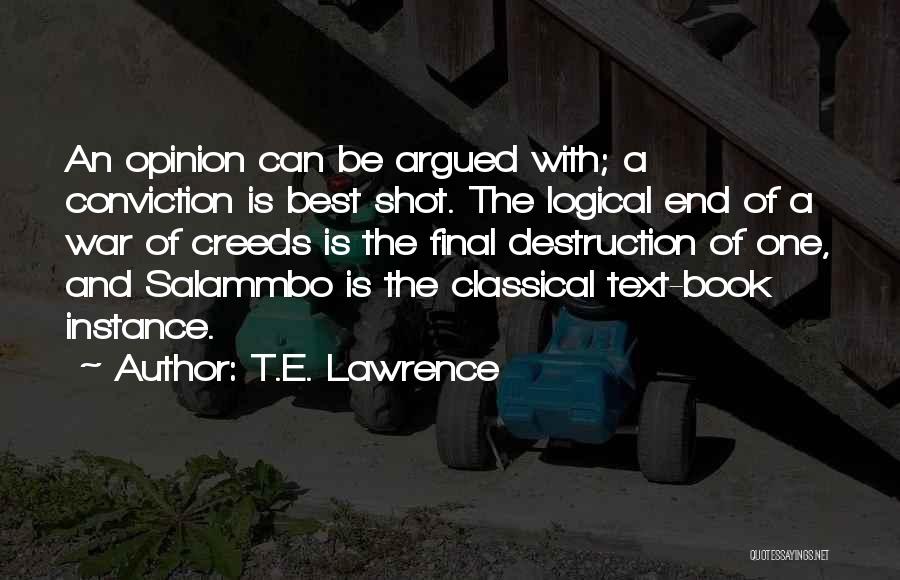 Salammbo Quotes By T.E. Lawrence