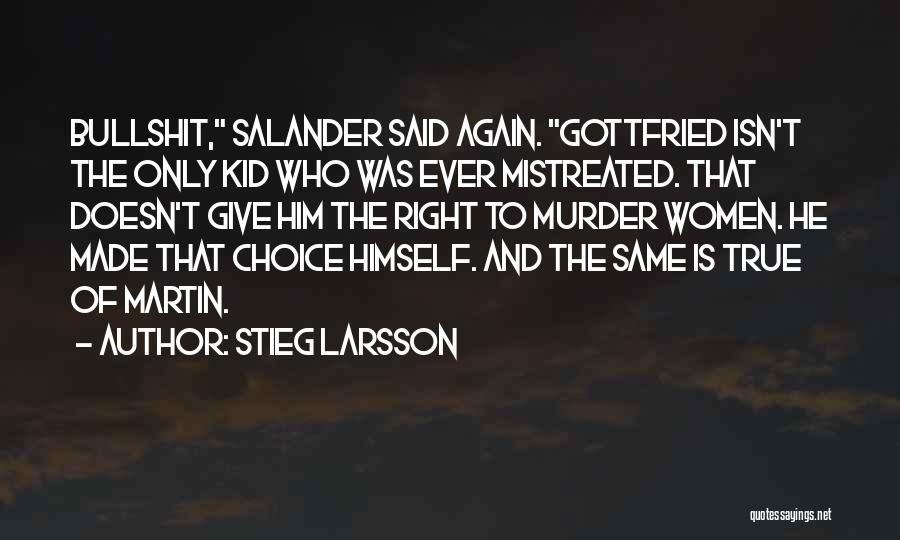 Salander Quotes By Stieg Larsson