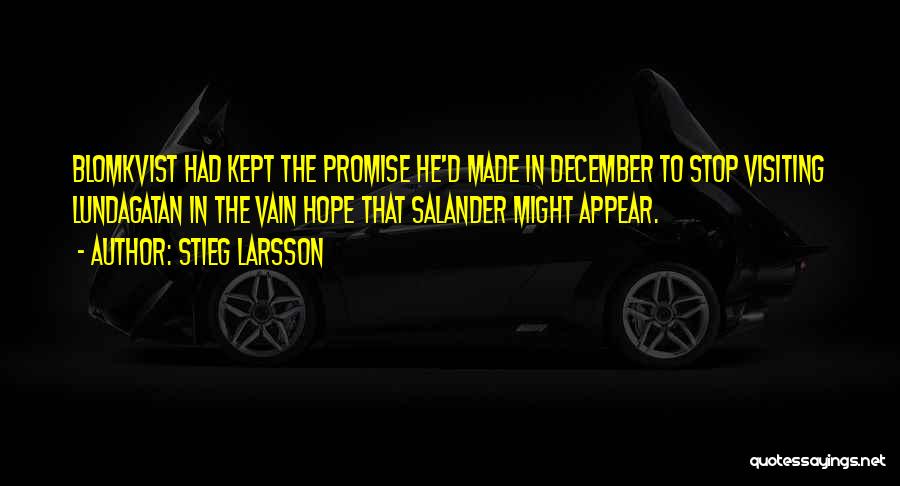 Salander Quotes By Stieg Larsson