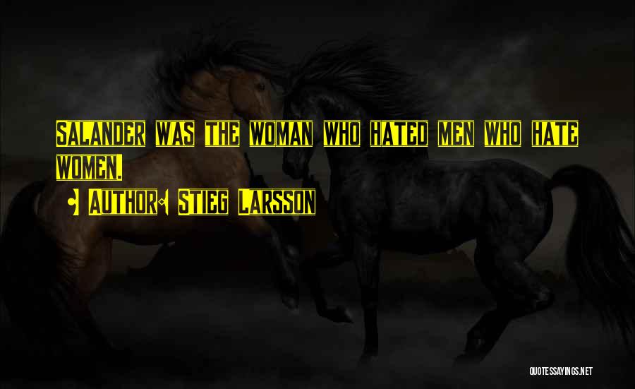 Salander Quotes By Stieg Larsson