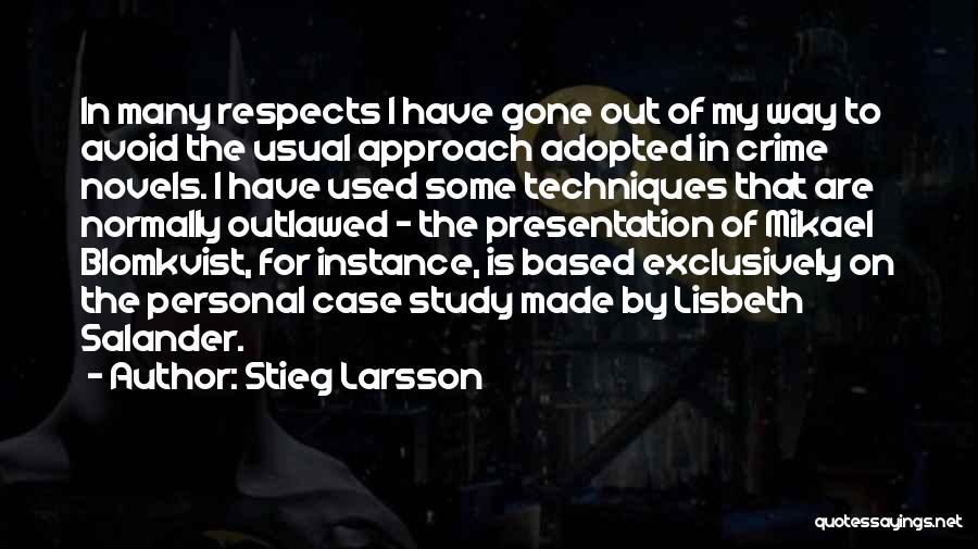 Salander Quotes By Stieg Larsson