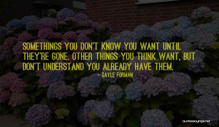 Salapang Sa Quotes By Gayle Forman Salapang Sa Quotes By Gayle Forman