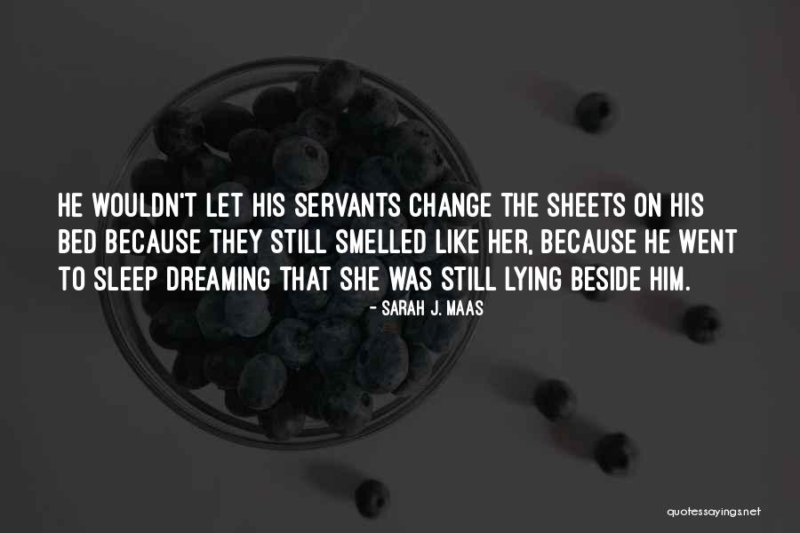 Salapur Khera Quotes By Sarah J. Maas