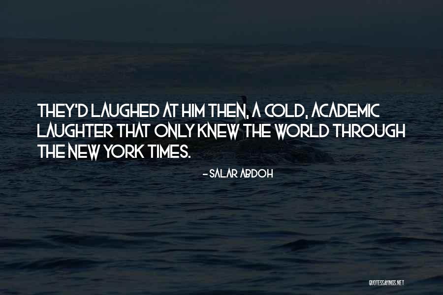 Salar Abdoh Quotes 1078601 Salar Abdoh Quotes 1078601